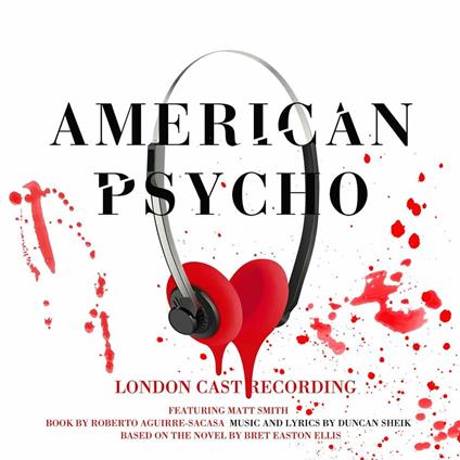 American Psycho / O.L.C.R. - CD Audio di Duncan Sheik