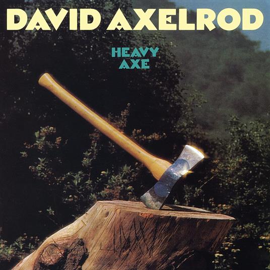 Heavy Axe - Vinile LP di David Axelrod