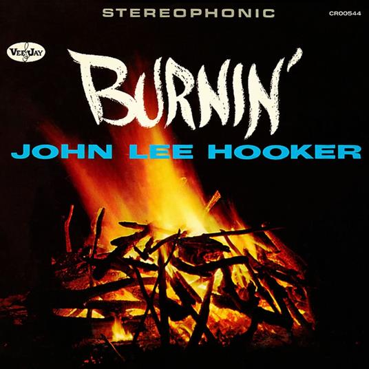 Burnin' (Expanded Edition) - CD Audio di John Lee Hooker