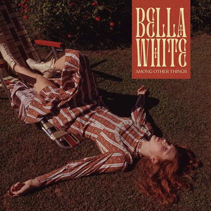 Among Other Things - CD Audio di Bella White