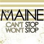 Can'T Stop Won'T Stop - Vinile LP di Maine