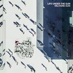 Life Under The Gun (Transparent Curacao Vinyl)