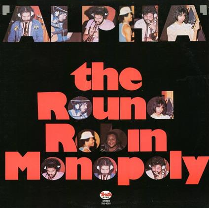 Alpha - Vinile LP di Round Robin Monopoly