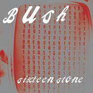 Sixteen Stone (30th Anniversary Edition)