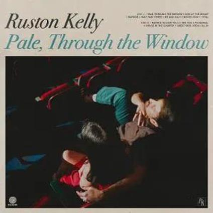 Pale Through The Window - CD Audio di Ruston Kelly