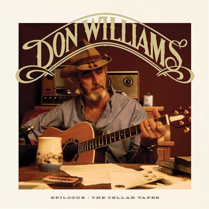 Epilogue. The Cellar Tapes - CD Audio di Don Williams