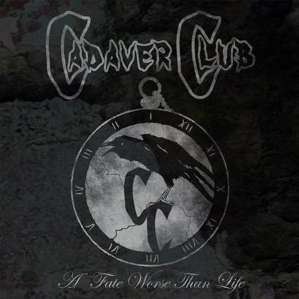 Cadaver Club - A Fate Worse Than Life - CD Audio