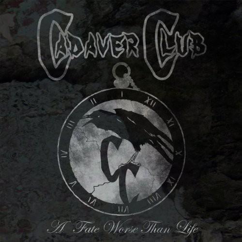 Cadaver Club - A Fate Worse Than Life - CD Audio