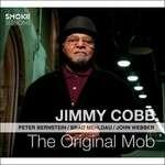 Original Mob - CD Audio di Jimmy Cobb