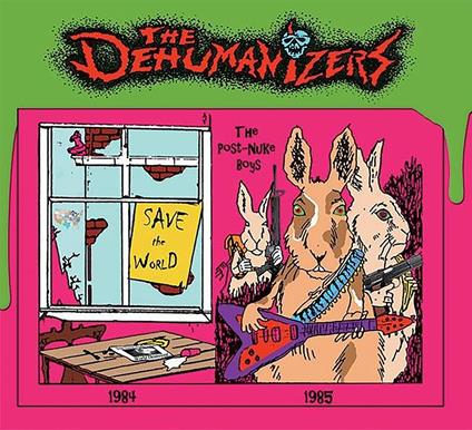 Save The World-Post Nuke Boys - CD Audio di Dehumanizers