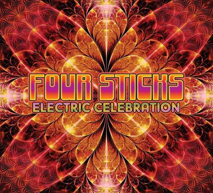 Electric Celebration - CD Audio di Four Sticks