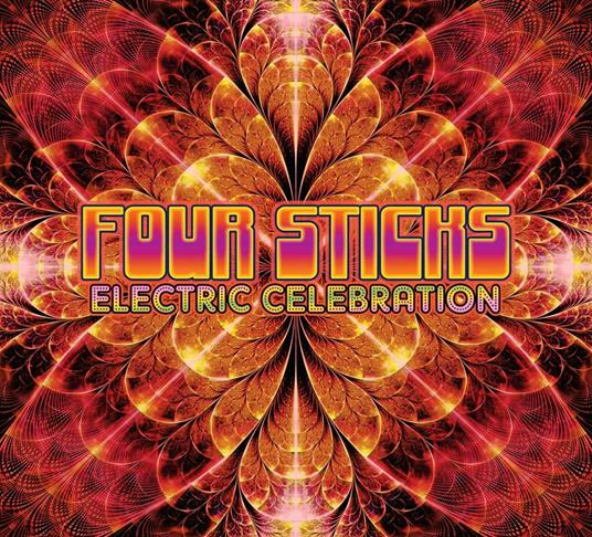 Electric Celebration - CD Audio di Four Sticks