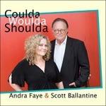 Coulda Woulda Shoulda - CD Audio di Andra Faye,Scott Ballantine