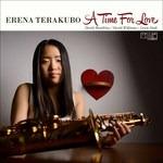 A Time for Love - CD Audio di Erena Terakubo