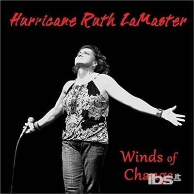 Winds of Change - CD Audio di Hurricane Ruth