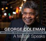 A Master Speaks - CD Audio di George Coleman