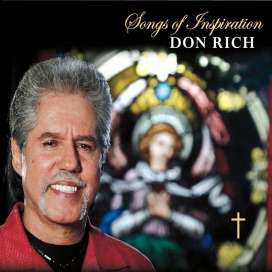 Songs Of Inspiration - CD Audio di Don Rich