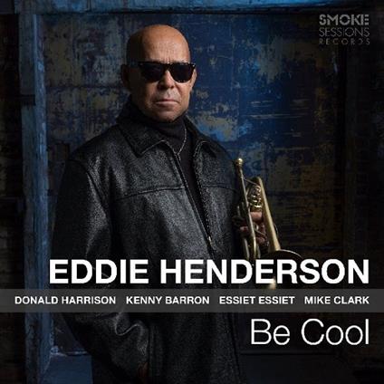 Be Cool - Vinile LP di Eddie Henderson