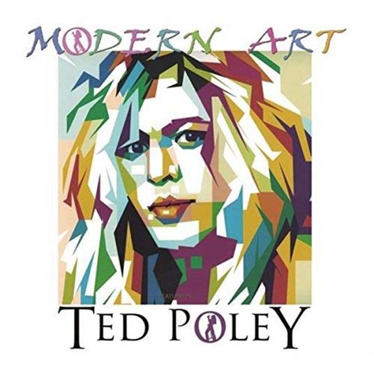 Modern Art - CD Audio di Ted Poley,Modern Art