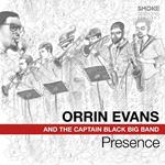 Presence (Feat. the Captain Black Big Band)
