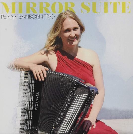Penny Sanborn Trio - Mirror Suite - CD Audio
