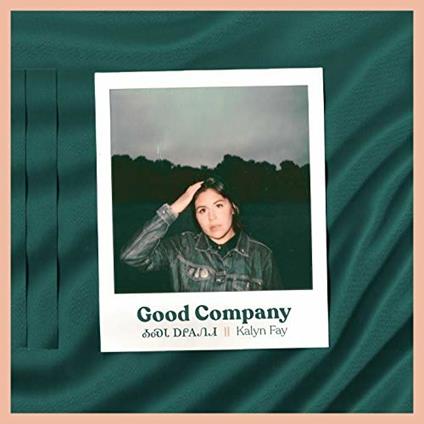 Good Company - CD Audio di Kalyn Fay