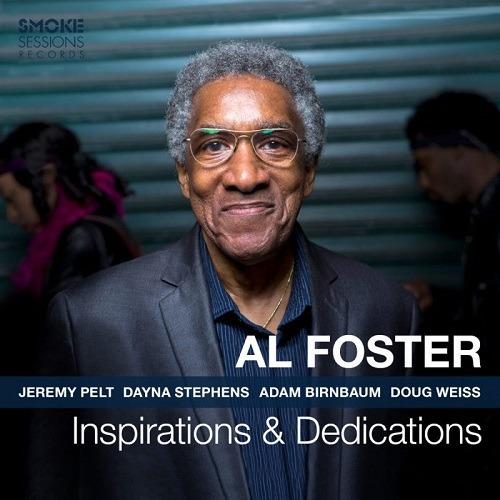 Inspirations and Dedications - CD Audio di Al Foster