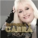 Replay - CD Audio di Raffaella Carrà