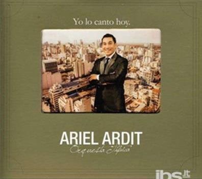 Yo Lo Canto Hoy - CD Audio di Ariel Ardit