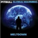 Global Warming. Meltdown (Deluxe Edition) - CD Audio di Pitbull