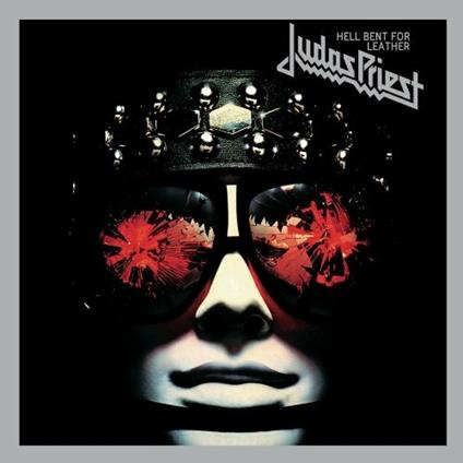 Hell Bent For Leather - CD Audio di Judas Priest