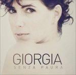 Senza paura - CD Audio di Giorgia