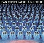 Equinoxe - Vinile LP di Jean-Michel Jarre