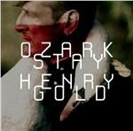 Stay Gold - CD Audio di Ozark Henry