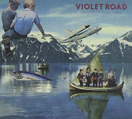 Back To The Roadshow - CD Audio di Violet Road