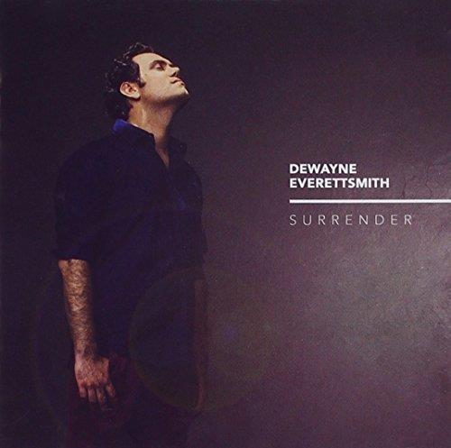 Surrender - CD Audio di Dewayne Everettsmith