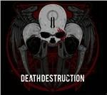 II - CD Audio di Death Destruction