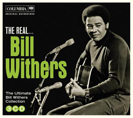 The Real... Bill Withers - CD Audio di Bill Withers