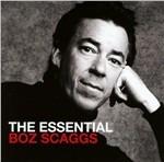 Essential Boz Scaggs - CD Audio di Boz Scaggs