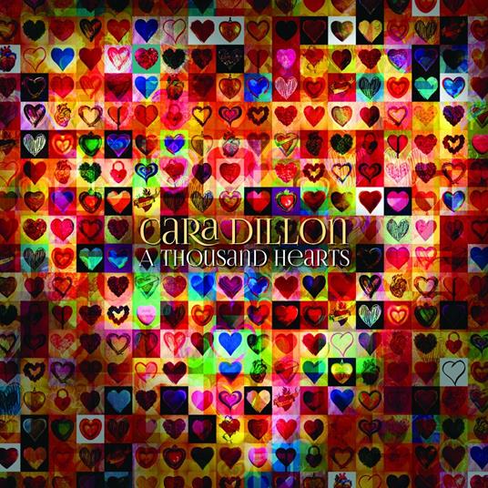 A Thousand Hearts - CD Audio di Cara Dillon