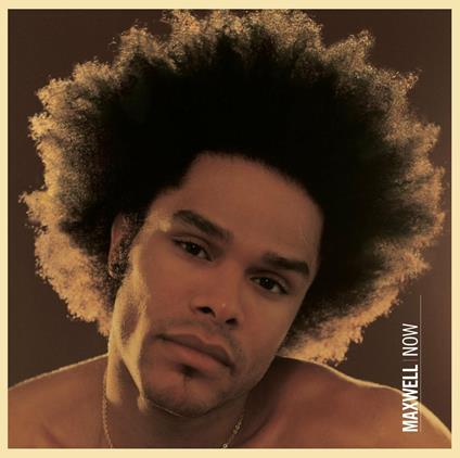 Now - CD Audio di Maxwell