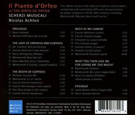 Il pianto d'Orfeo. Della nascita dell'opera - CD Audio di Scherzi Musicali,Nicolas Achten,Deborah York - 2