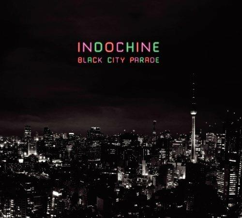 Black City Parade - CD Audio di Indochine