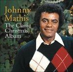Classic Christmas Album - CD Audio di Johnny Mathis