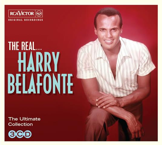 The Real... Harry Belafonte - CD Audio di Harry Belafonte