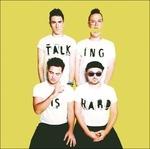 Talking Is Hard - CD Audio di Walk the Moon