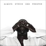 Always Strive And Prosper - CD Audio di Asap Ferg