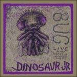 Bug Live - Vinile LP di Dinosaur Jr.