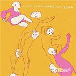 Clap Your Hands Say Yeah