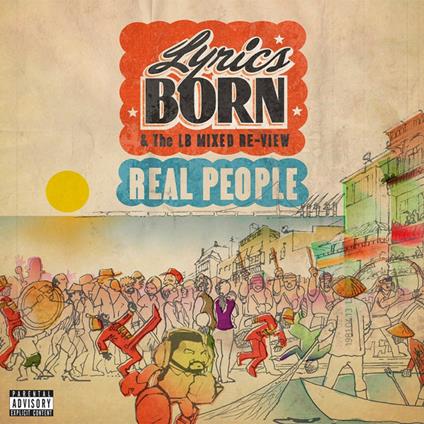 Real Peolpe - CD Audio di Lyrics Born